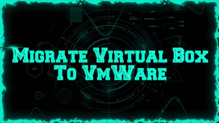 Guide to Migrate from Virtual Box to VMware Background Image